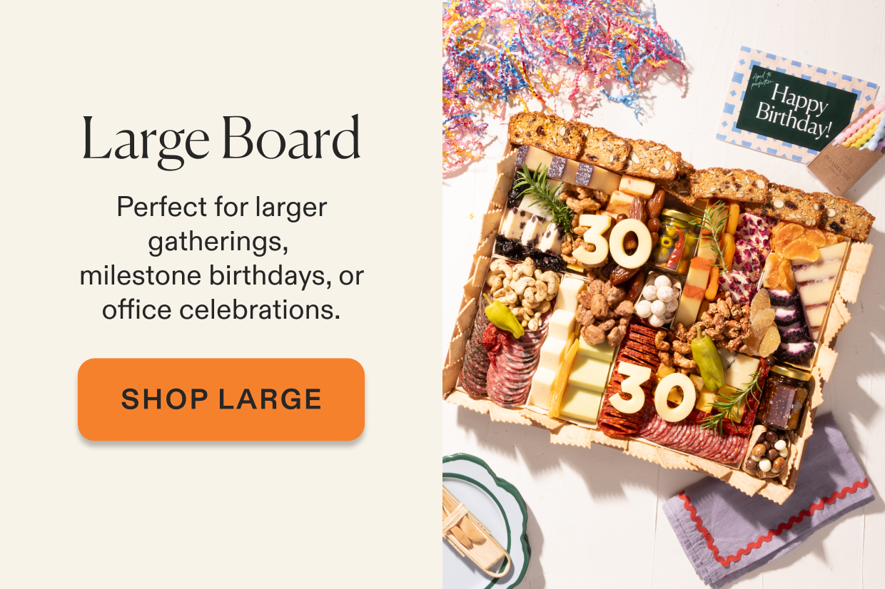 Click to shop Large Birthday cheese & charcuterie boards