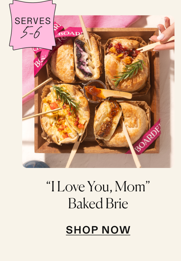Click to shop Mother's Day baked brie