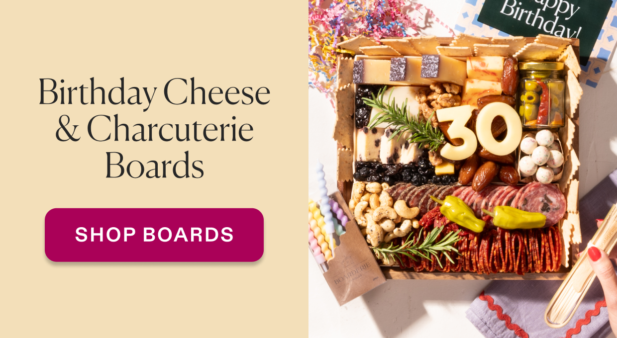 Click to shop birthday cheese & charcuterie boards.