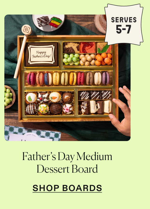 Click to shop Father's Day Medium Dessert board