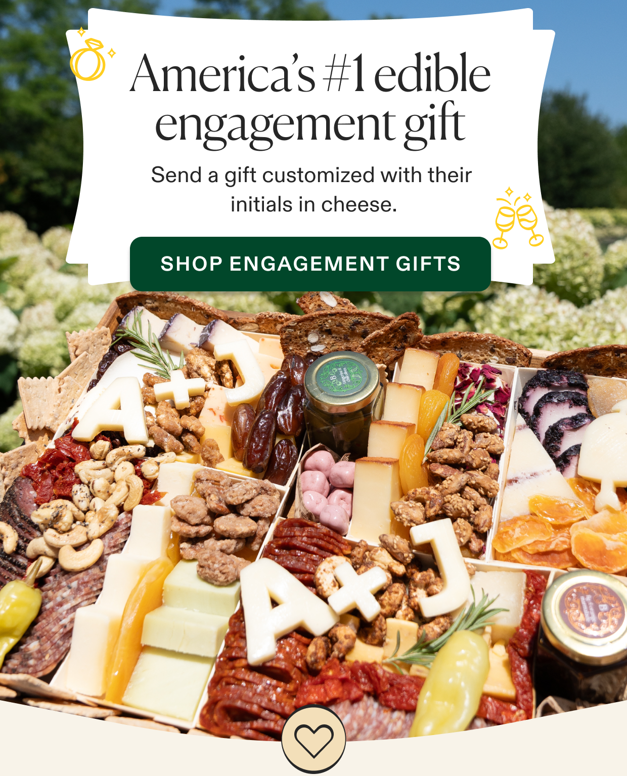 The #1 Engagement gift, customized with initials in cheese