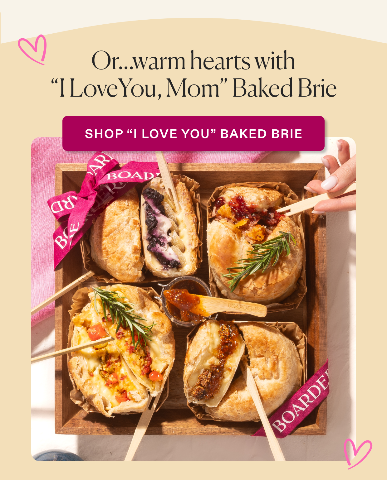 Or warm hearts with "i love you, mom" baked brie. Click to shop baked brie.