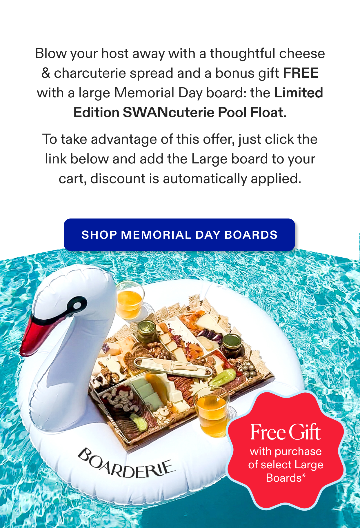 Add the swanctuerie pool float to select large boards