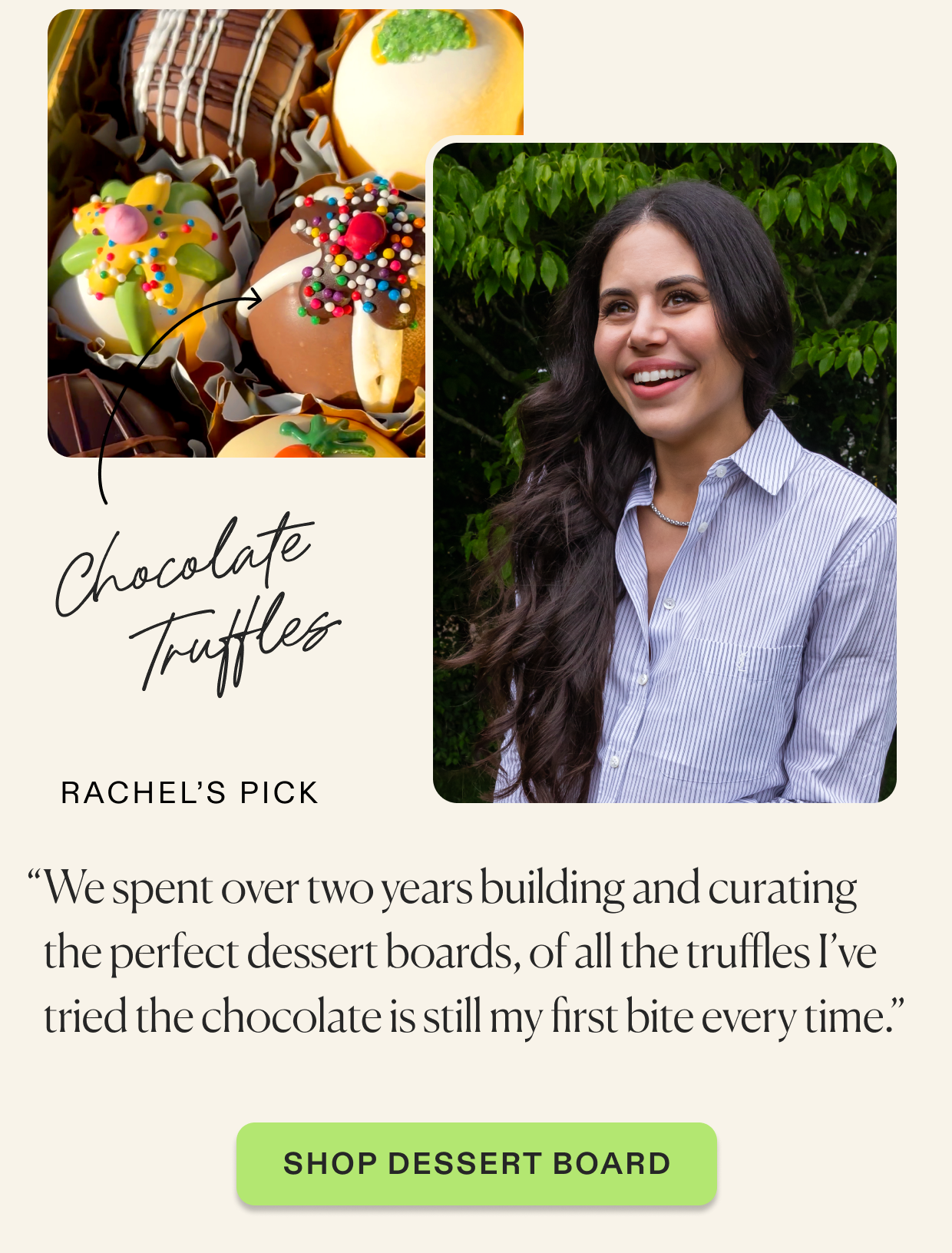Rachel's favorite: chocolate truffles. Click to shop dessert board.