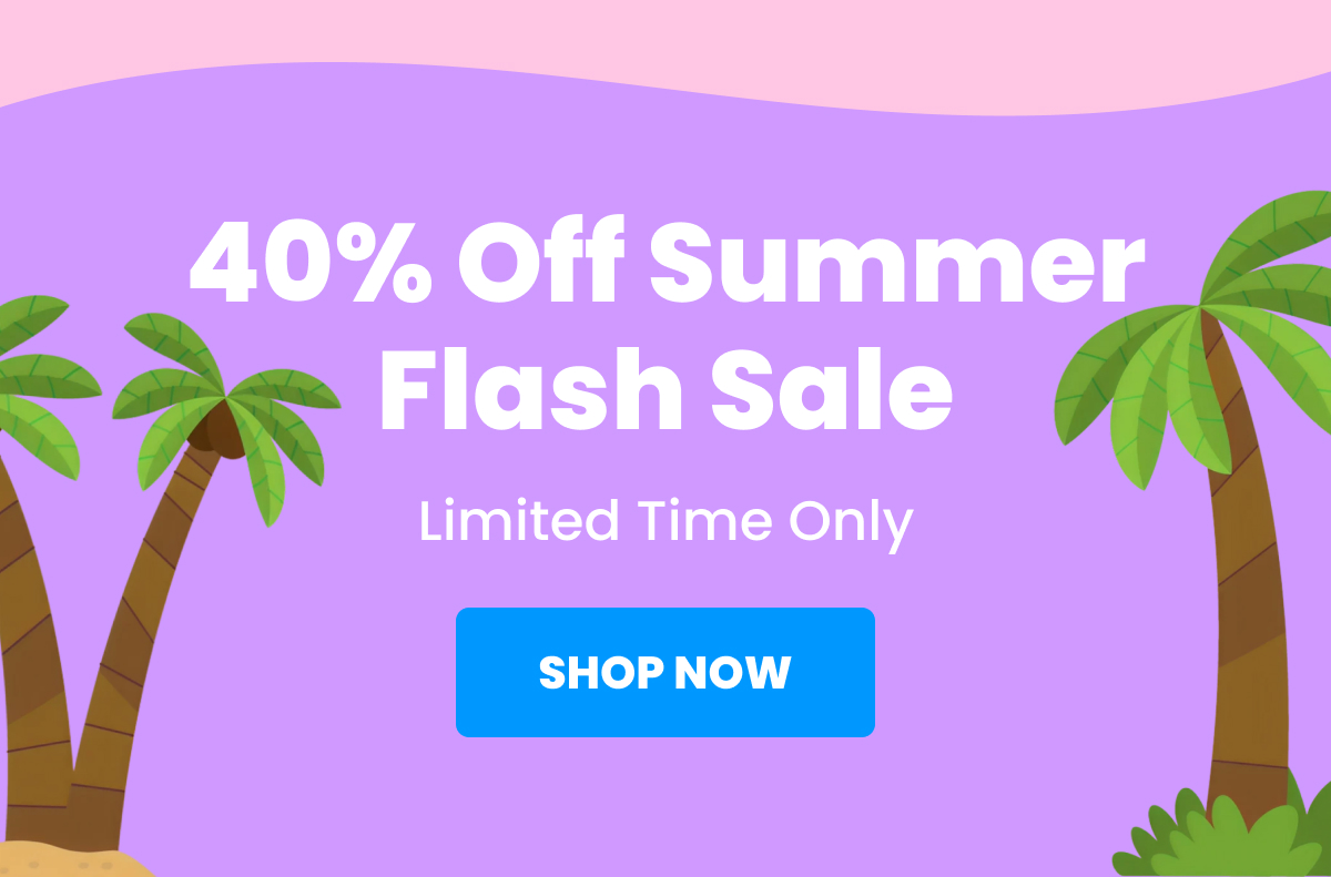 45% Off Summer Flash Sale