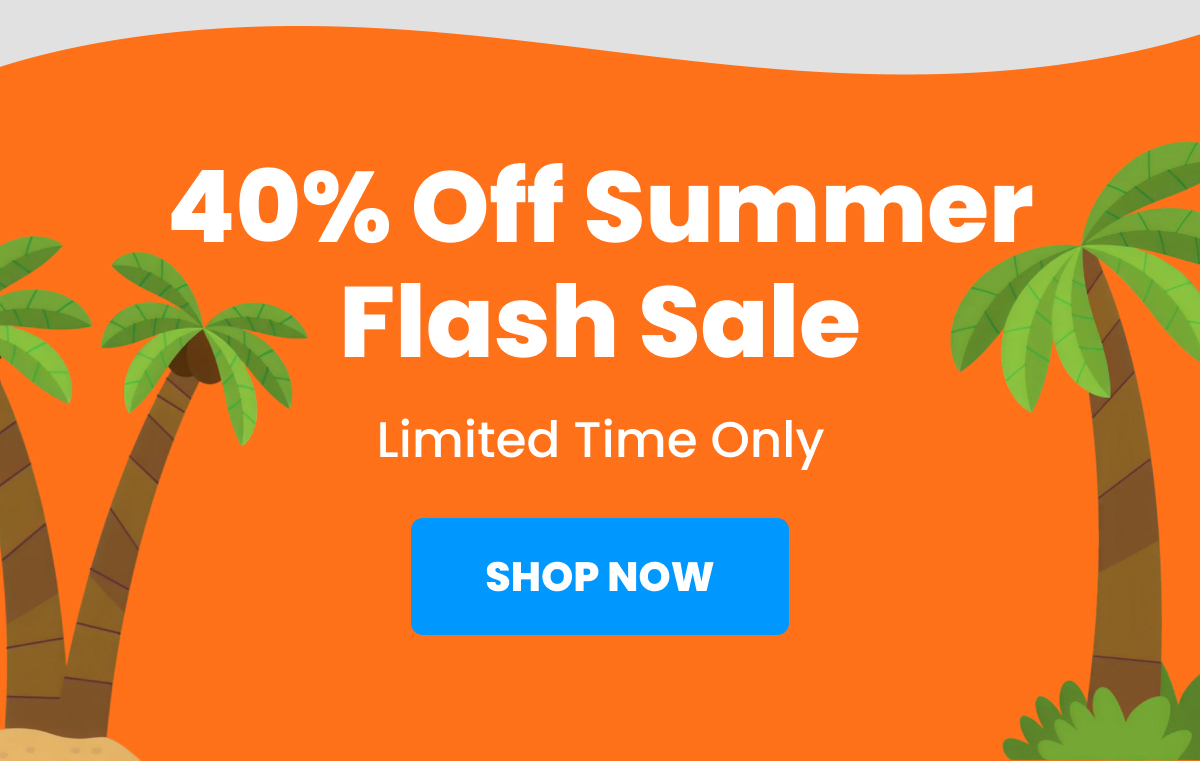 45% Off Summer Flash Sale