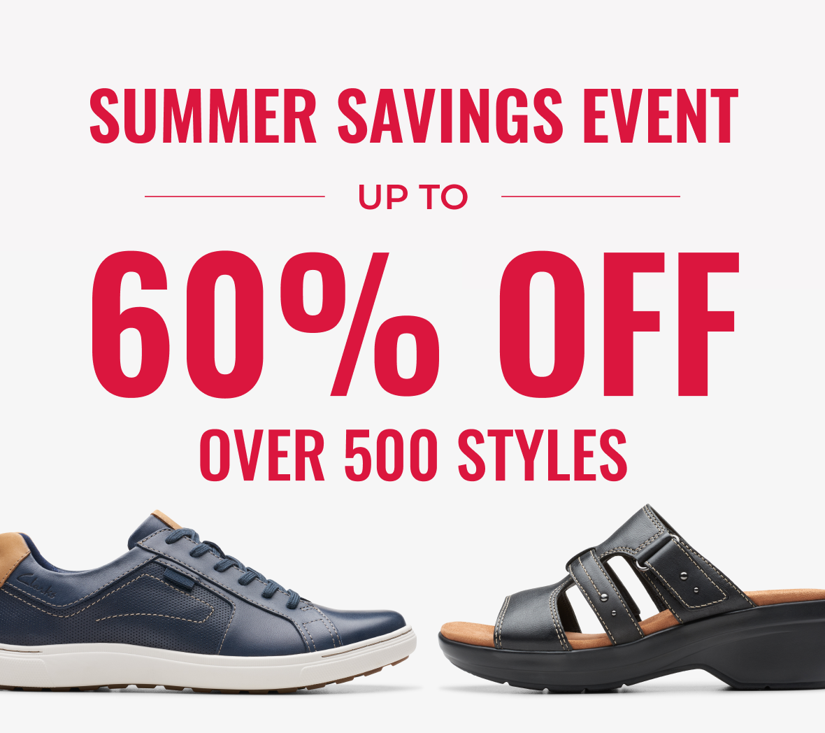 Summer Savings Event Up To 60% Off Over 500 Styles