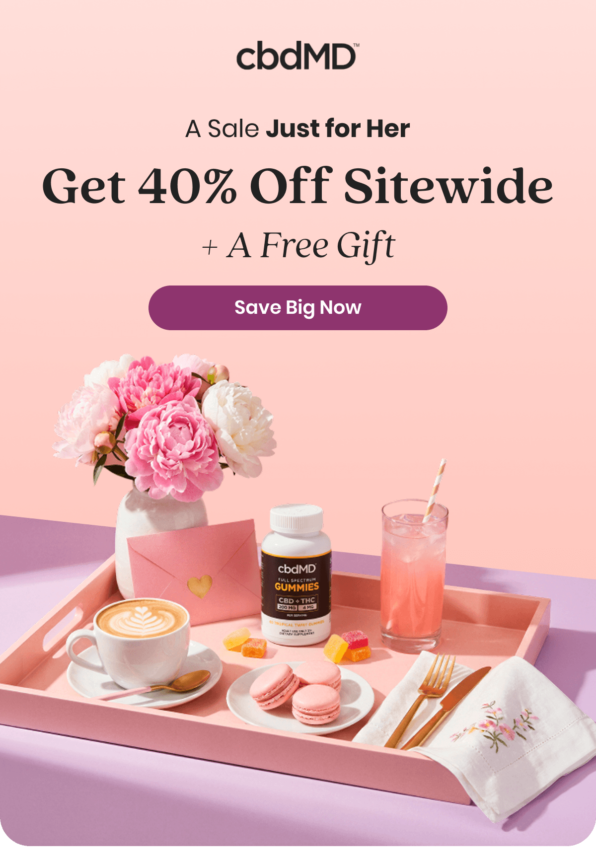 A Sale Just for Her Get 40% Off Sitewide + A Free Gift