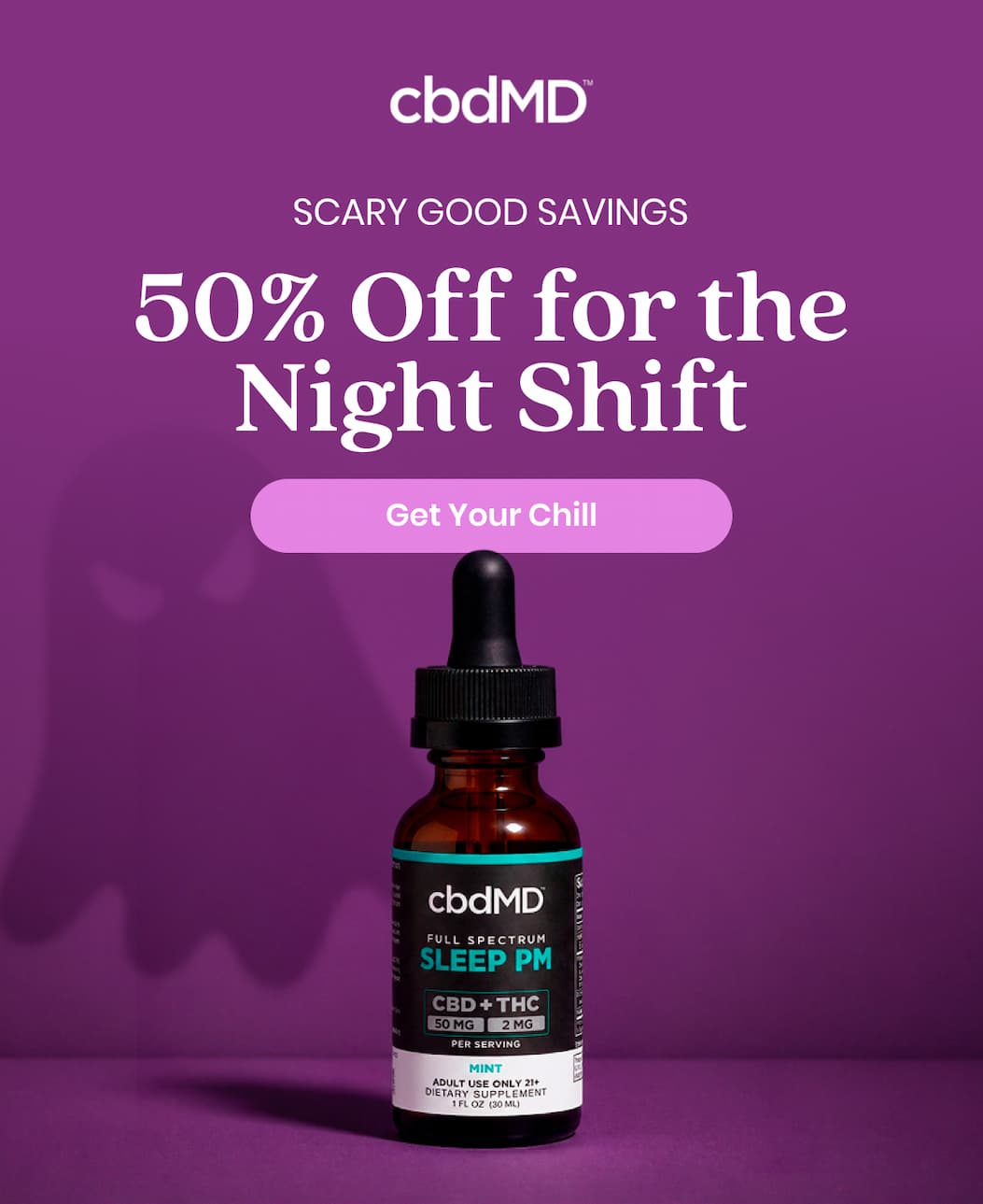 SCARY GOOD SAVINGS 50% Off for the Night Shift