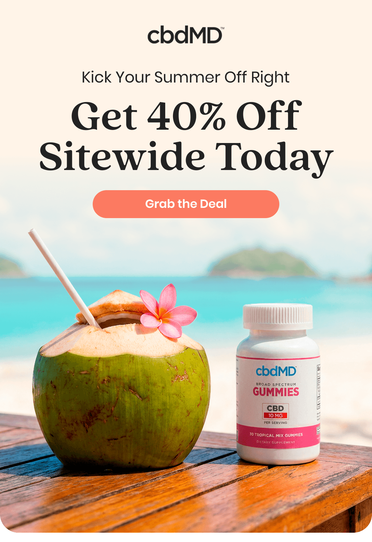 Kick Your Summer Off Right Get 40% Off Sitewide Today