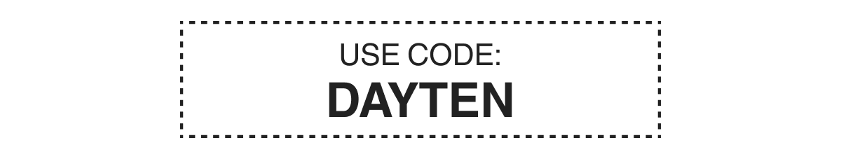 USE CODE: DAYTEN
