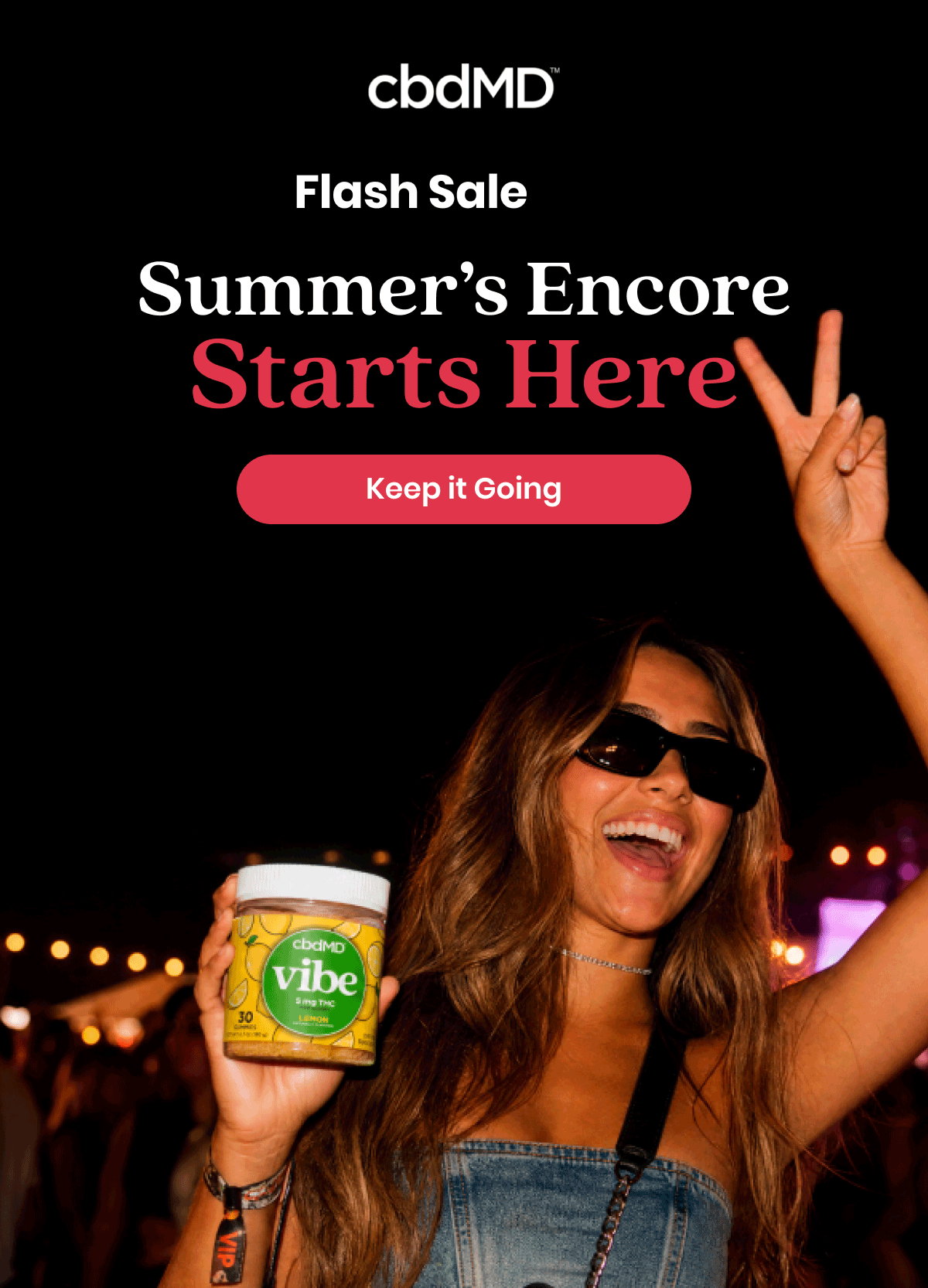 Flash Sale Summer’s Encore Starts Here