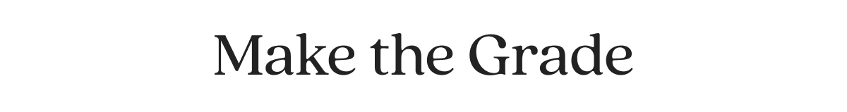 Make the Grade