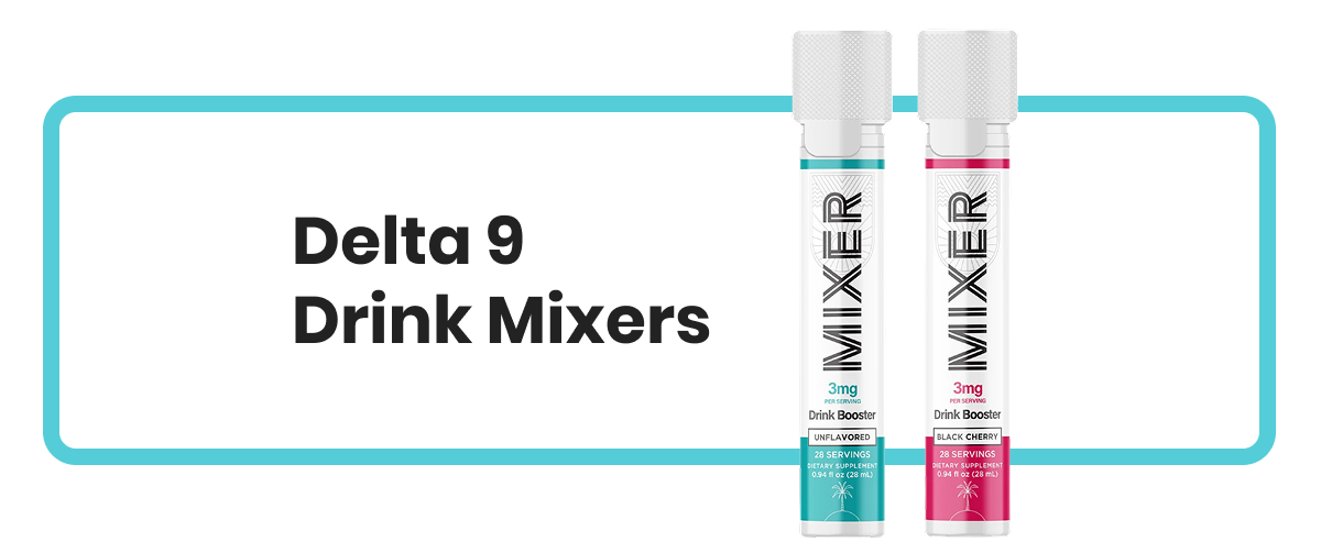 Delta 9 Drink Mixers