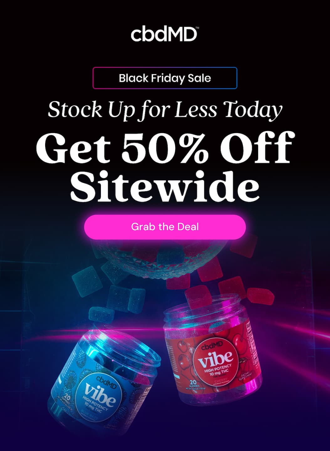 Black Friday Sale Stock Up for Less Today Get 50% Off Sitewide