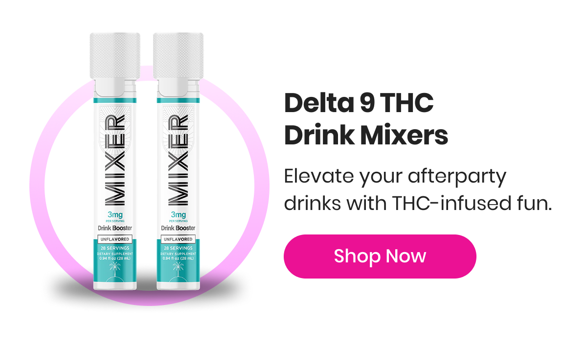 Delta 9 THC Drink Mixers