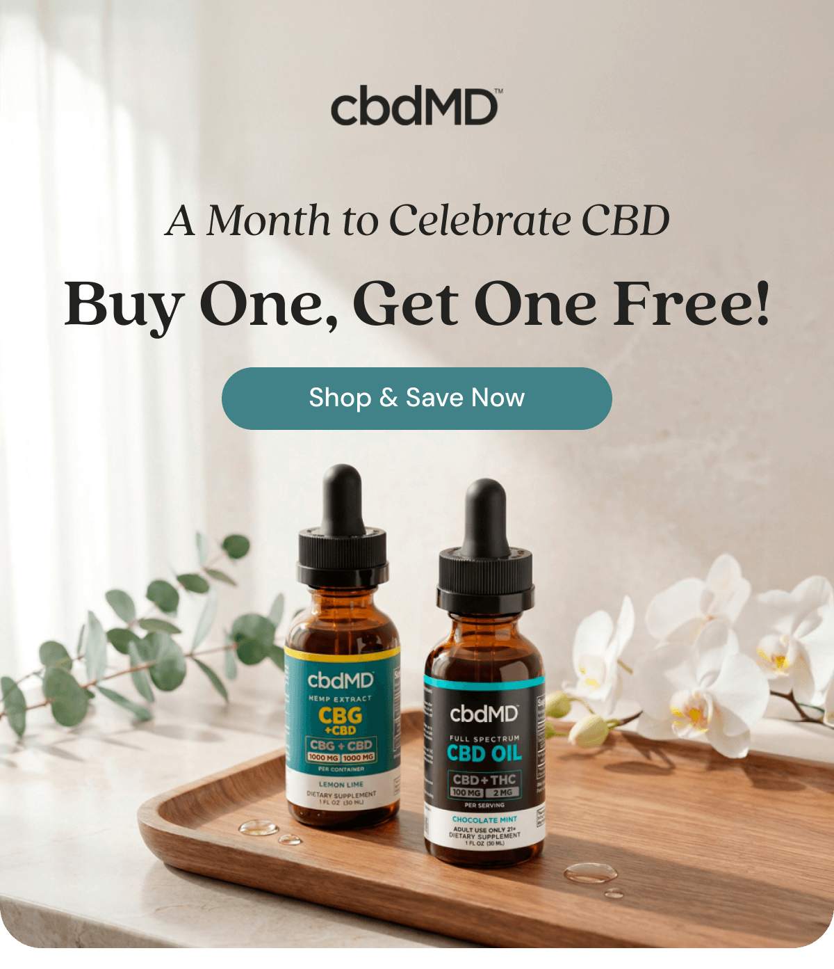 A Month to Celebrate CBD Together Buy One Get One Today
