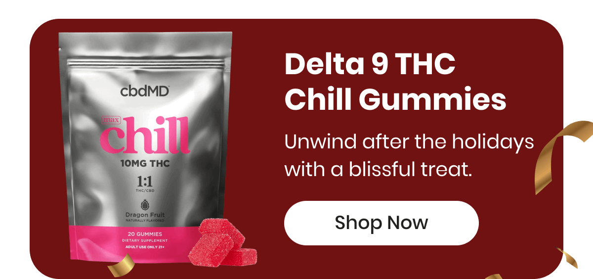 Delta 9 THC Chill Gummies