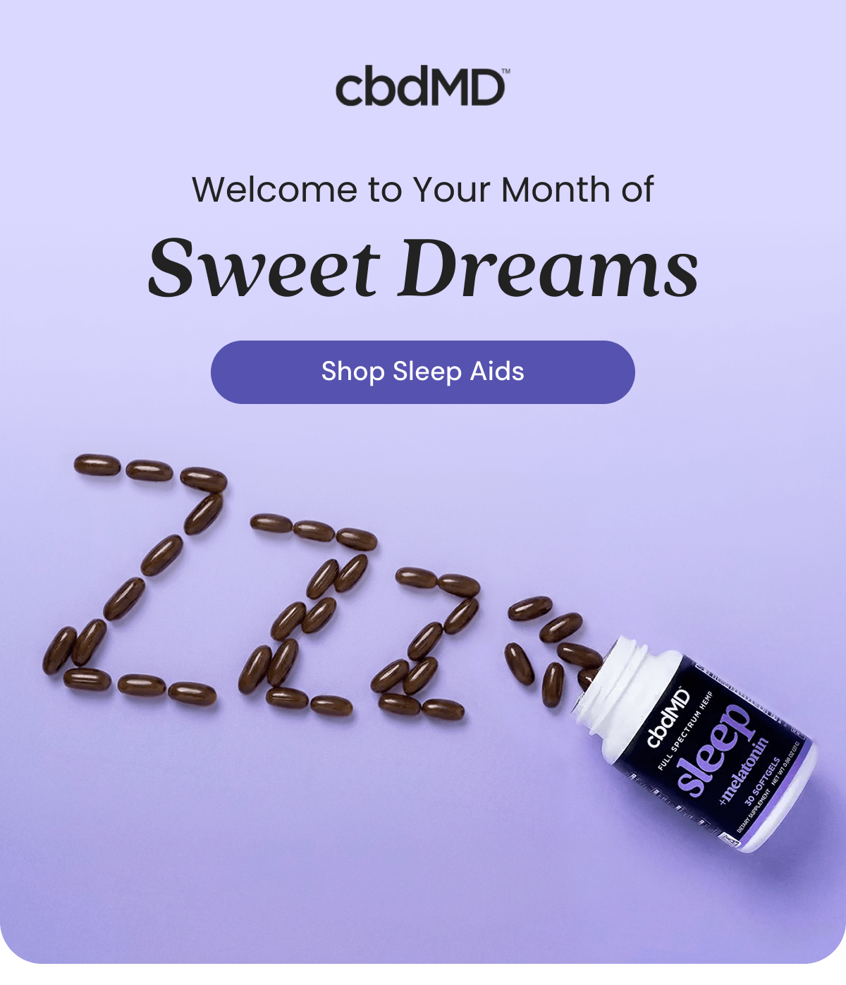 Welcome to Your Month of Sweet Dreams