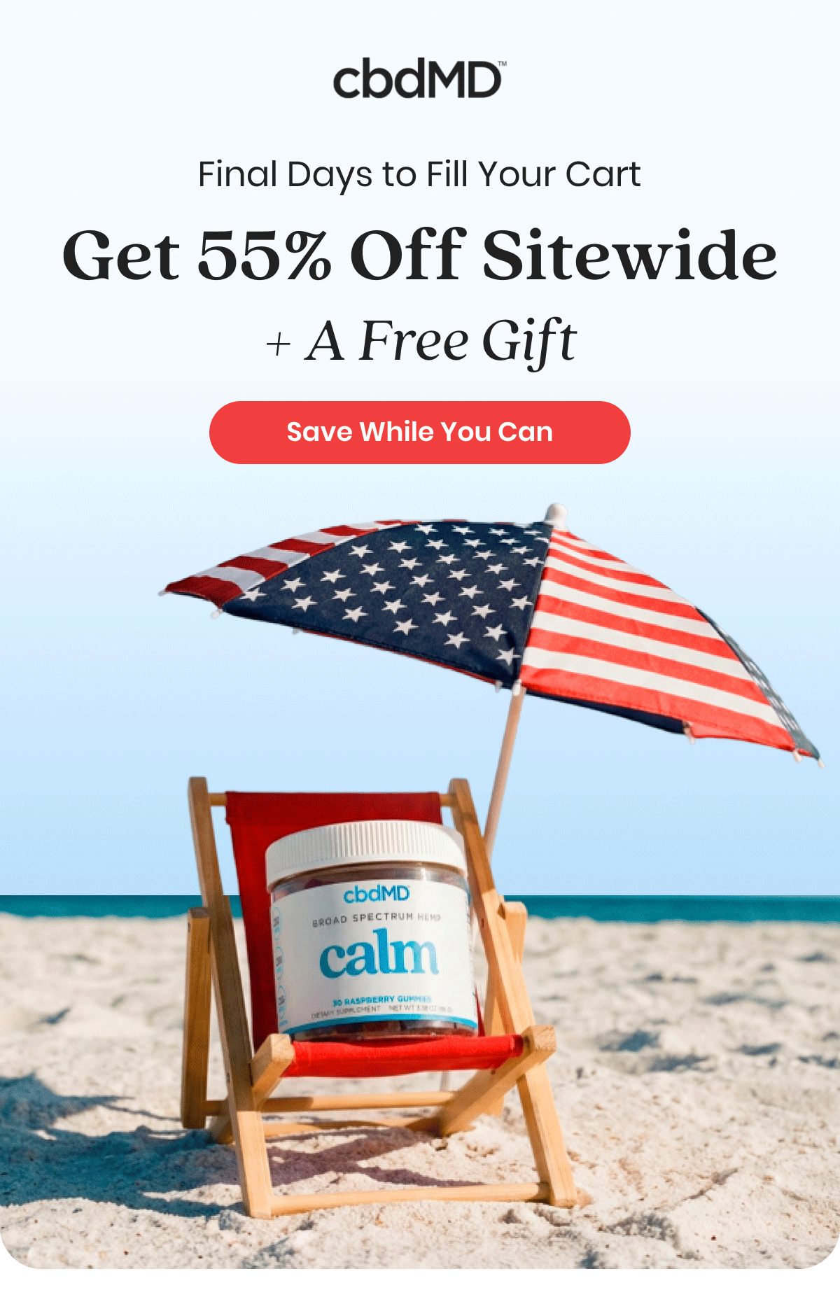 Final Days to Fill Your Cart Get 55% Off Sitewide + A Free Gift