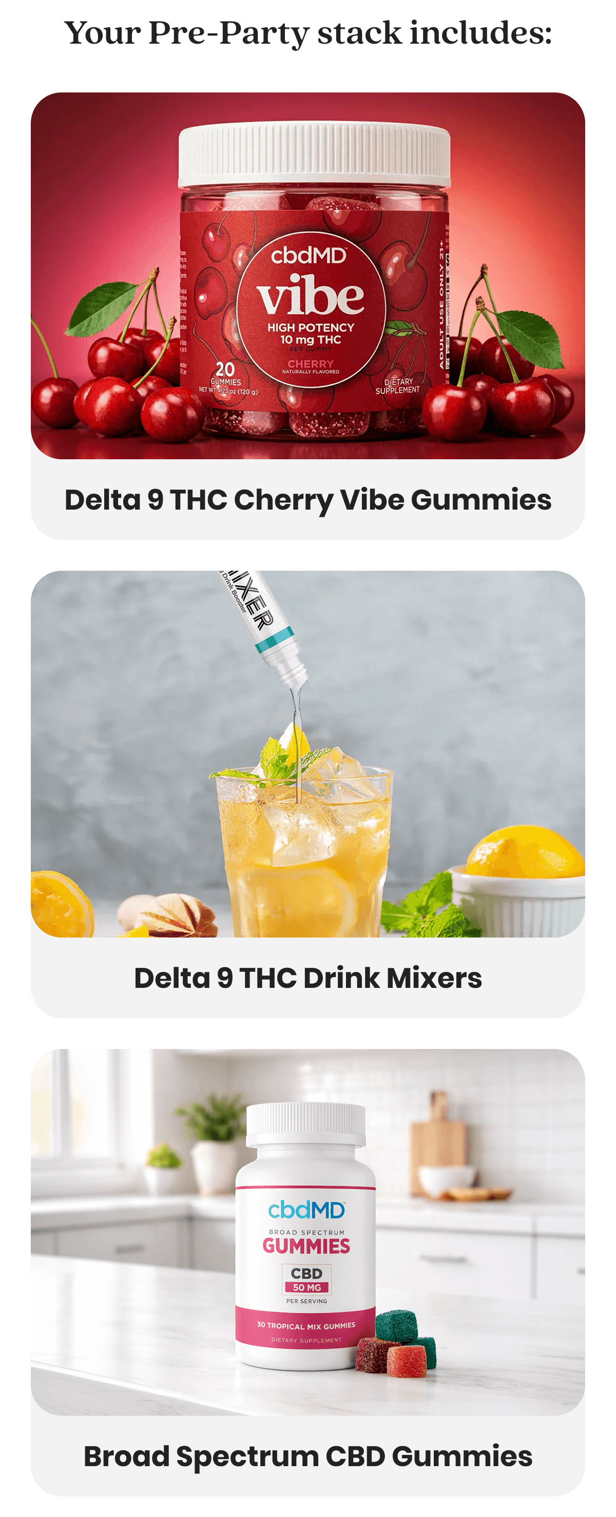 Your Pre-Party stack includes: