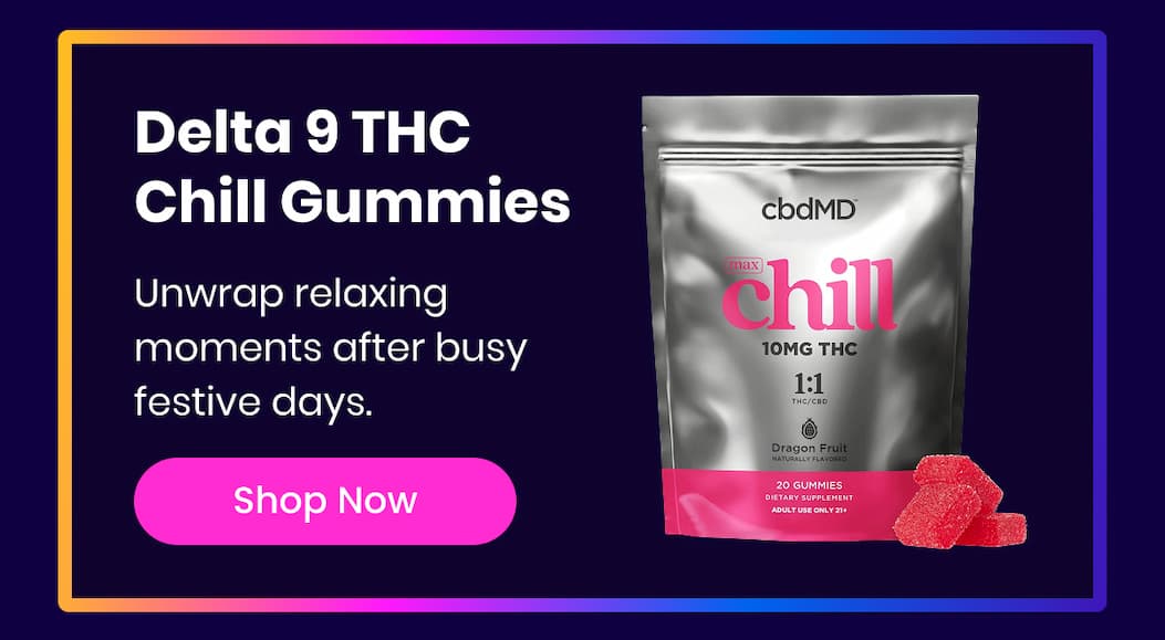 Delta 9 THC Chill Gummies