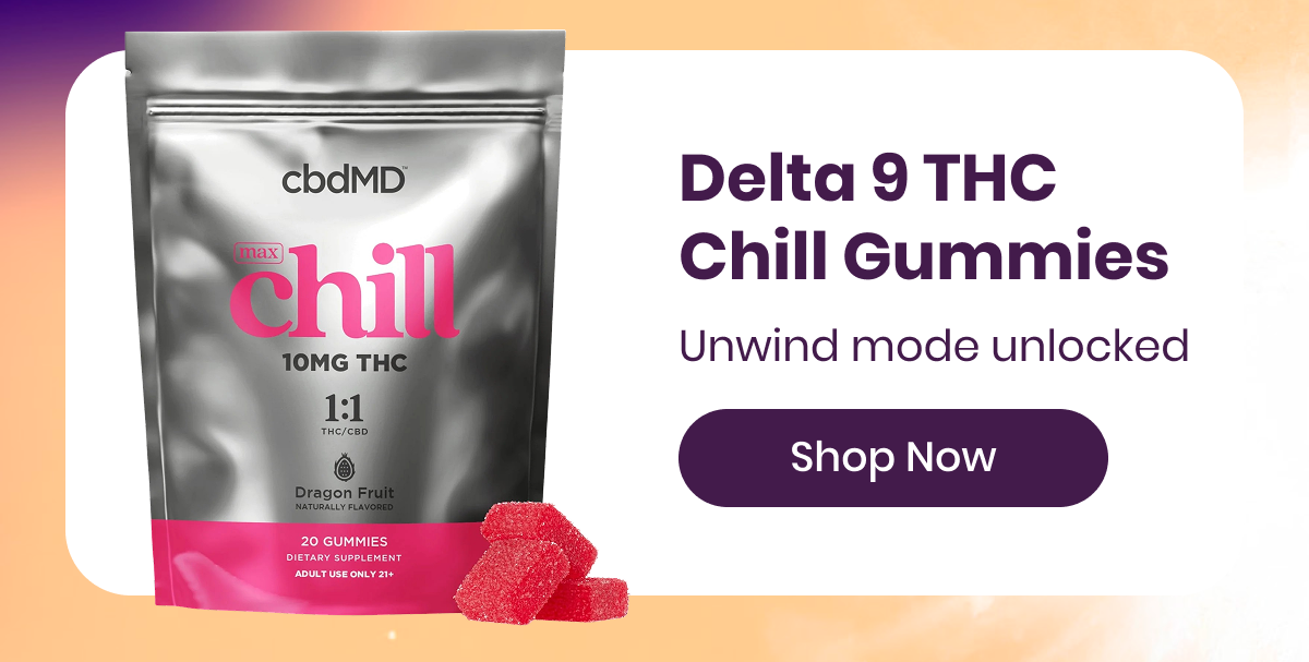 Delta 9 THC Chill Gummies