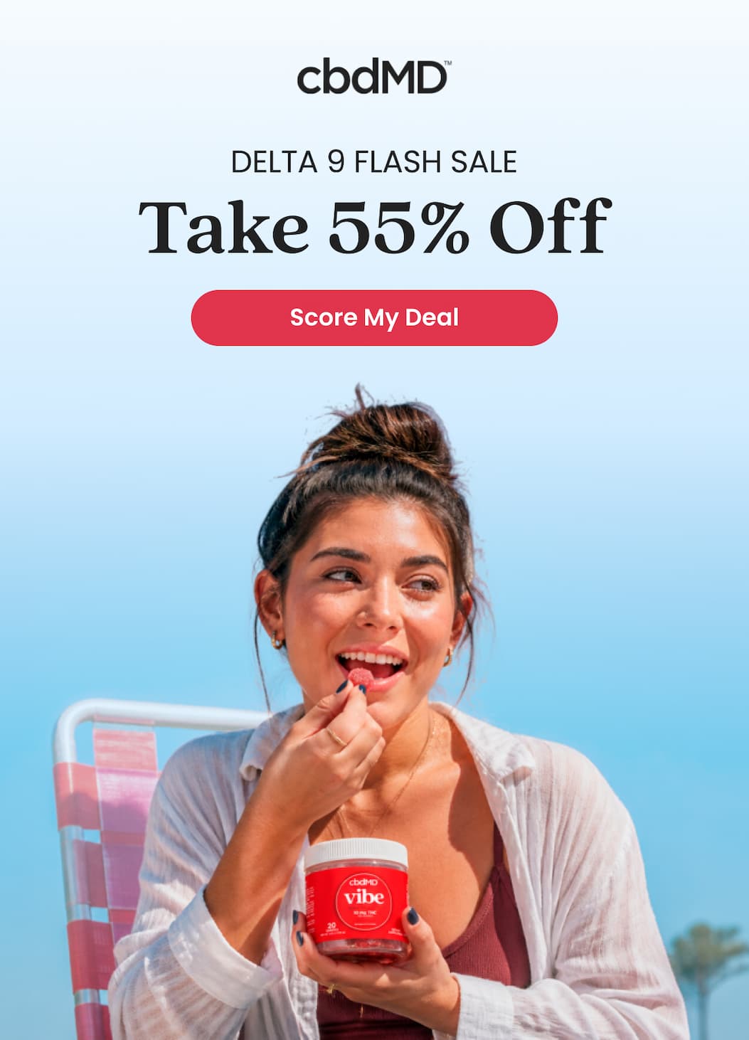DELTA 9 FLASH SALE Take 55% Off