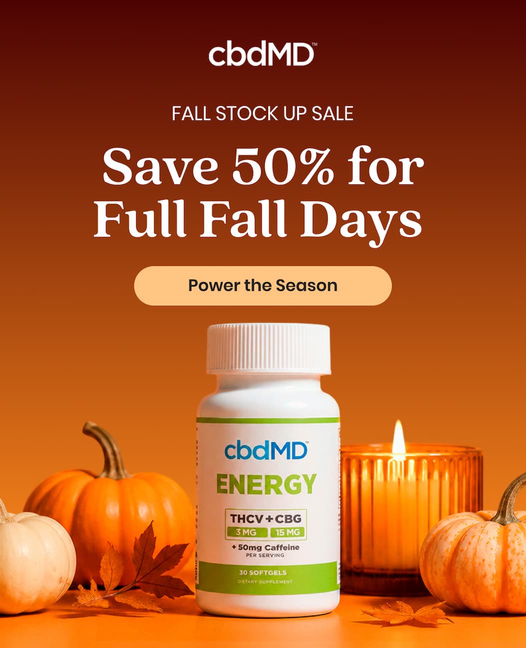 FALL STOCK UP SALE Save 50% for Full Fall Days&nbsp;