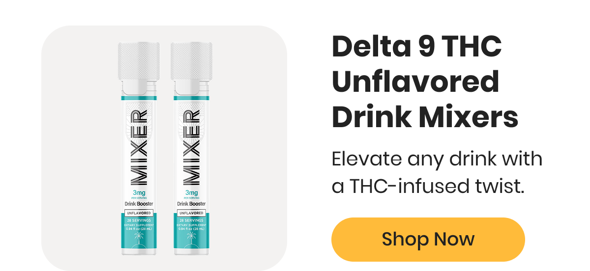 Delta 9 THC Unflavored Drink Mixers
