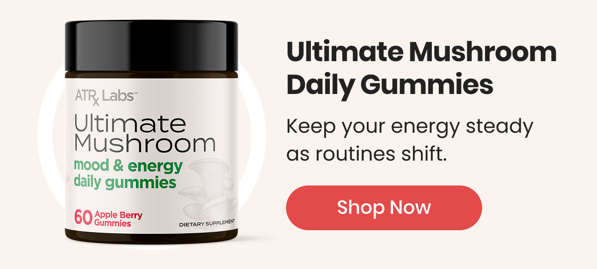 Ultimate Mushroom Daily Gummies