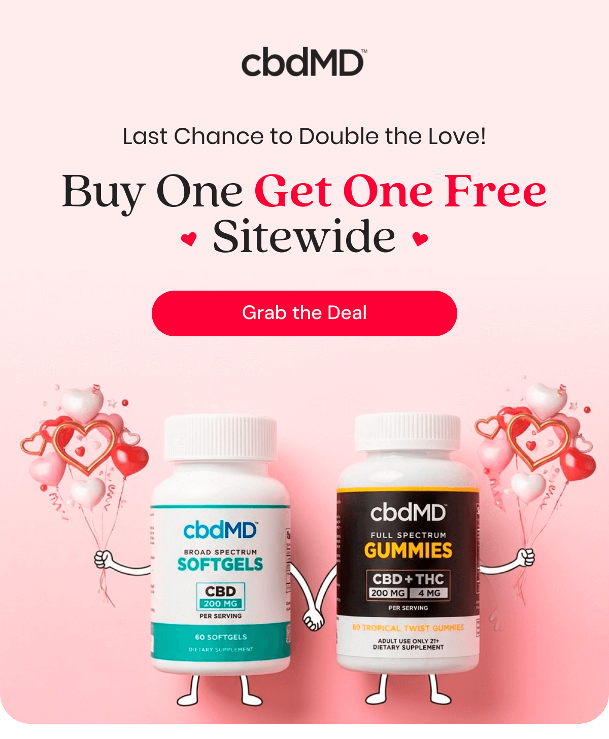 Last Chance to Double the Love! Buy One Get One Free Sitewide