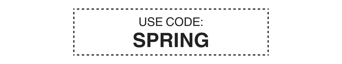 USE CODE: SPRING