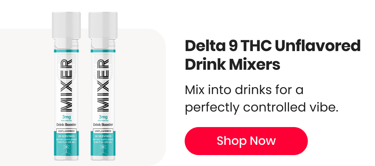 Delta 9 THC Unflavored Drink Mixers