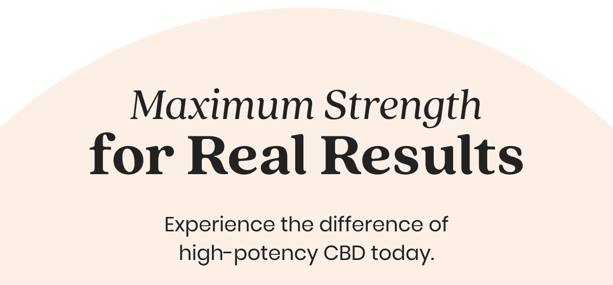 Maximum Strength for Real Results