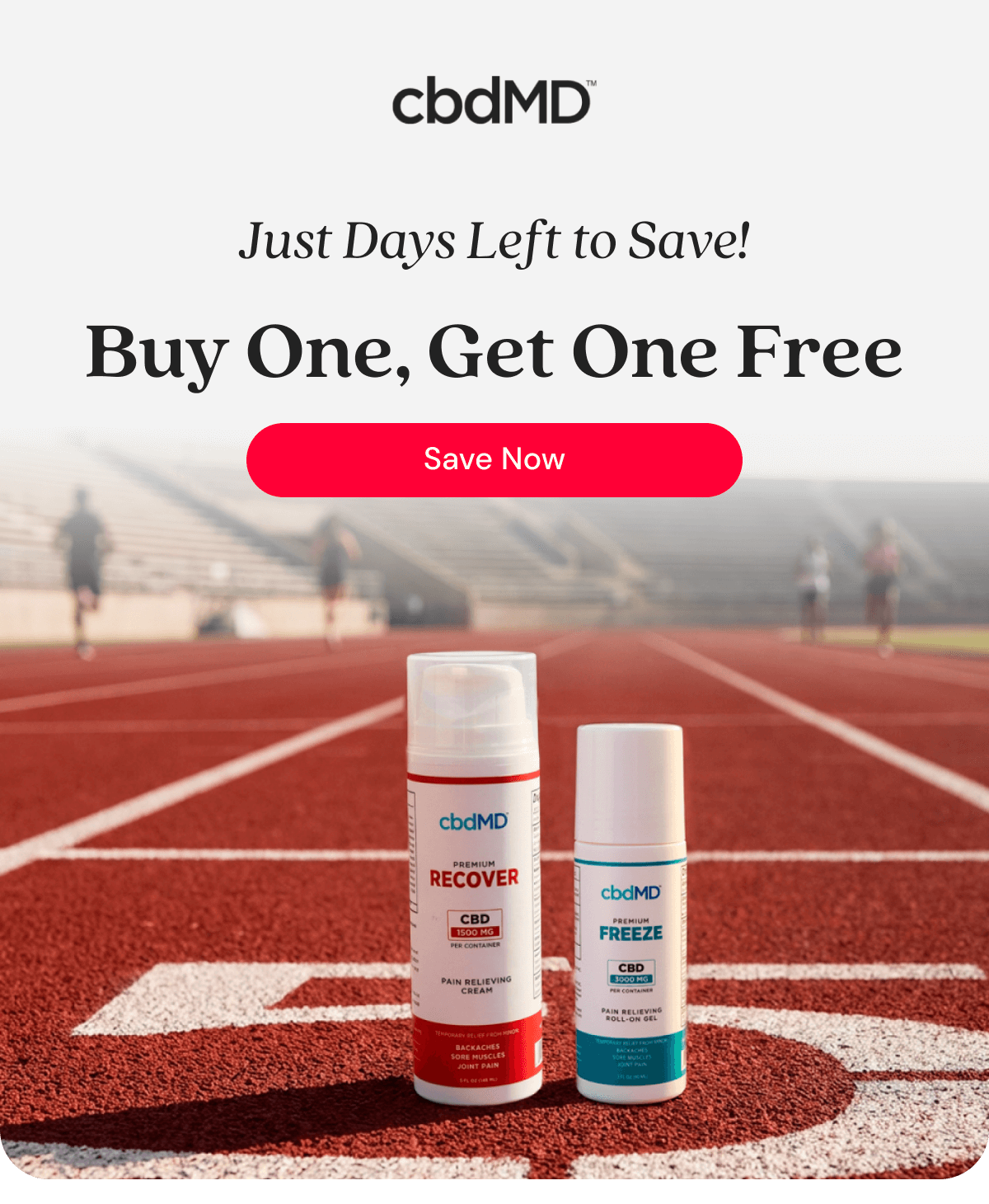 Just Days Left to Save! Buy One, Get One Free