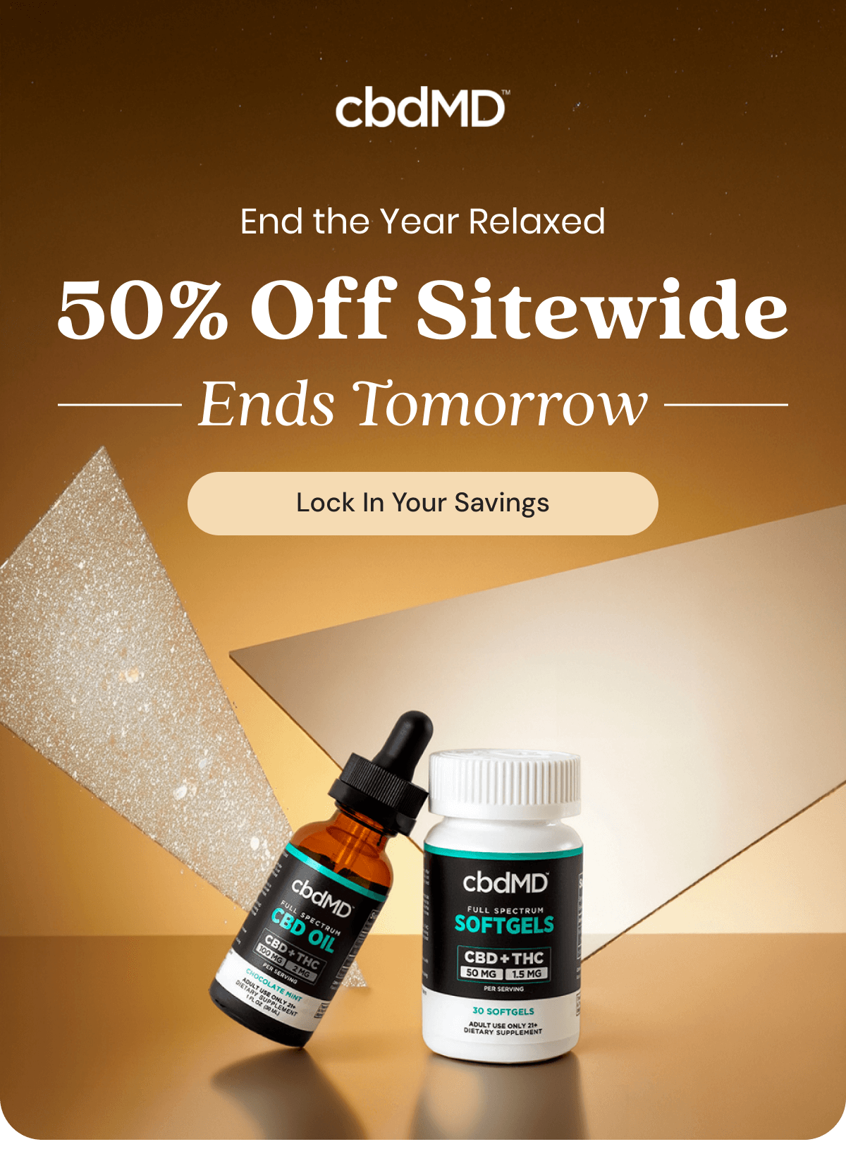 End the Year Relaxed 50% Off Sitewide Ends Tomorrow