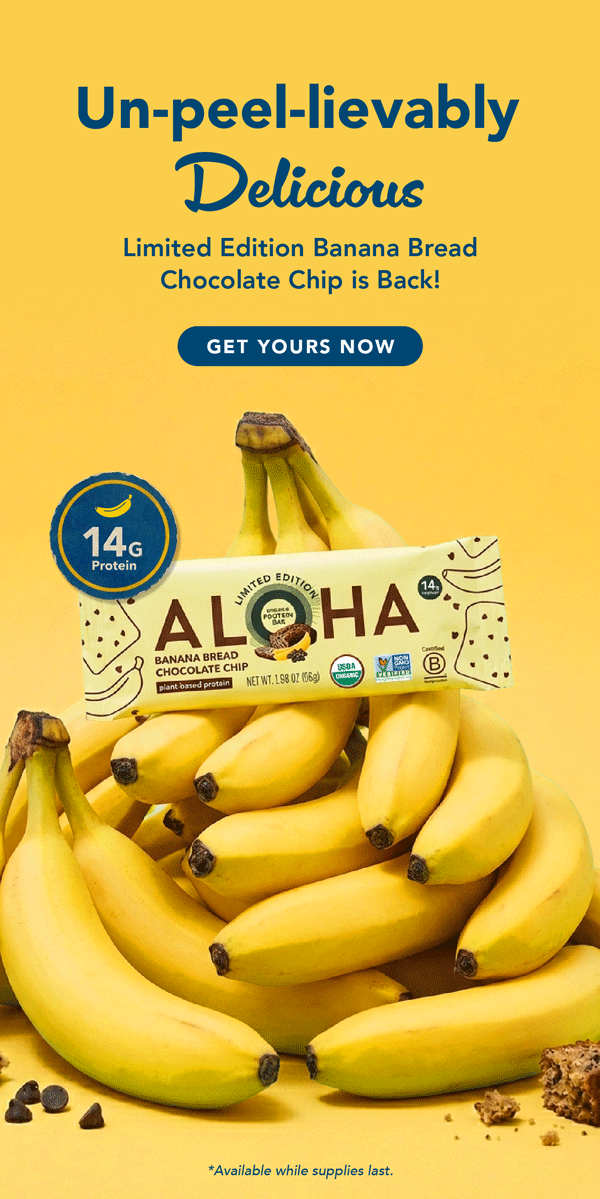 Banana Bread Chocolate Chip is back in stock! Get yours now. Available while supplies last. 