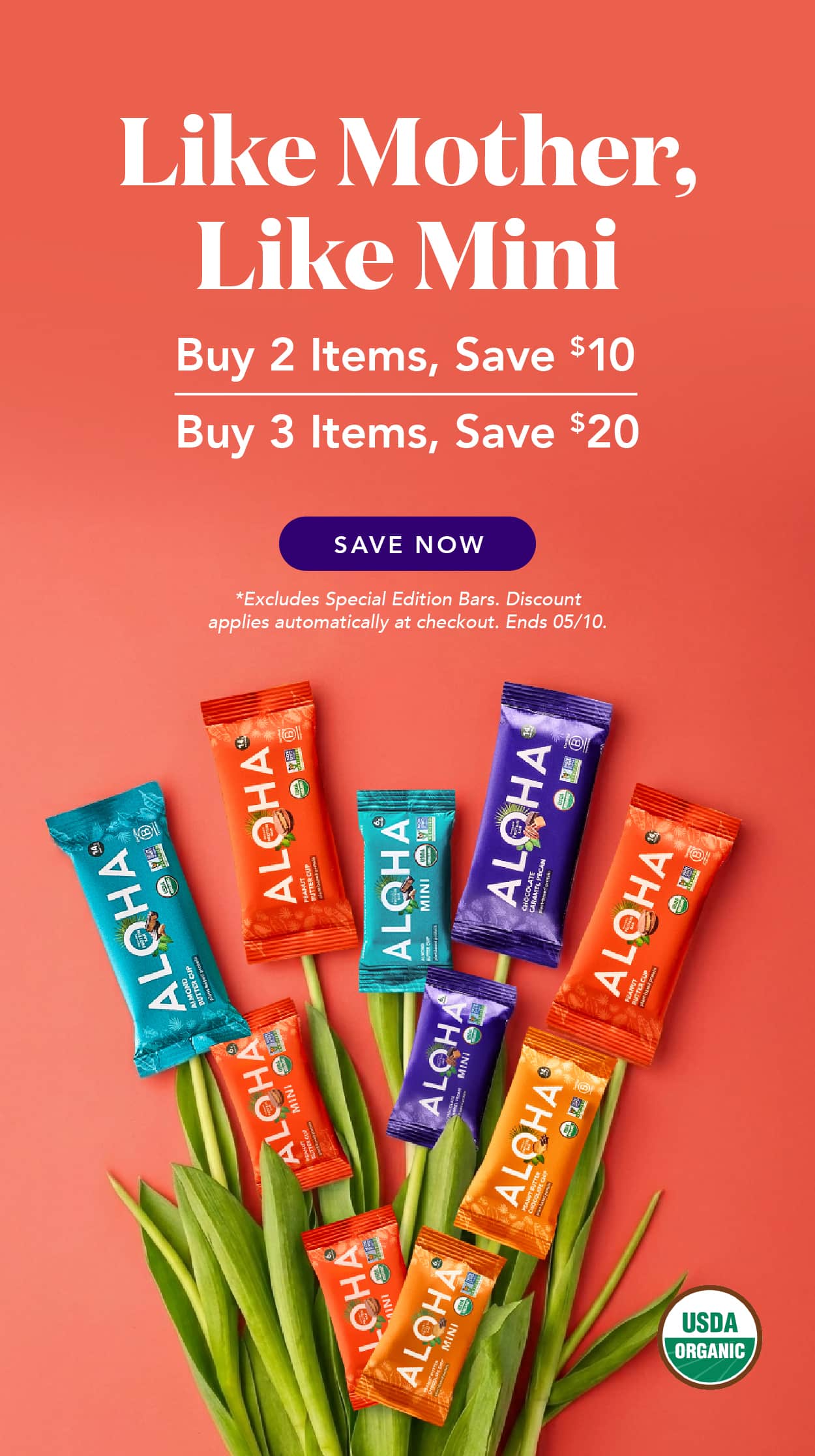 Buy 2 items, save $10 or buy 3 items, save $20! Excludes special editions and autoship. Discount applies automatically at checkout. Ends 5/10
