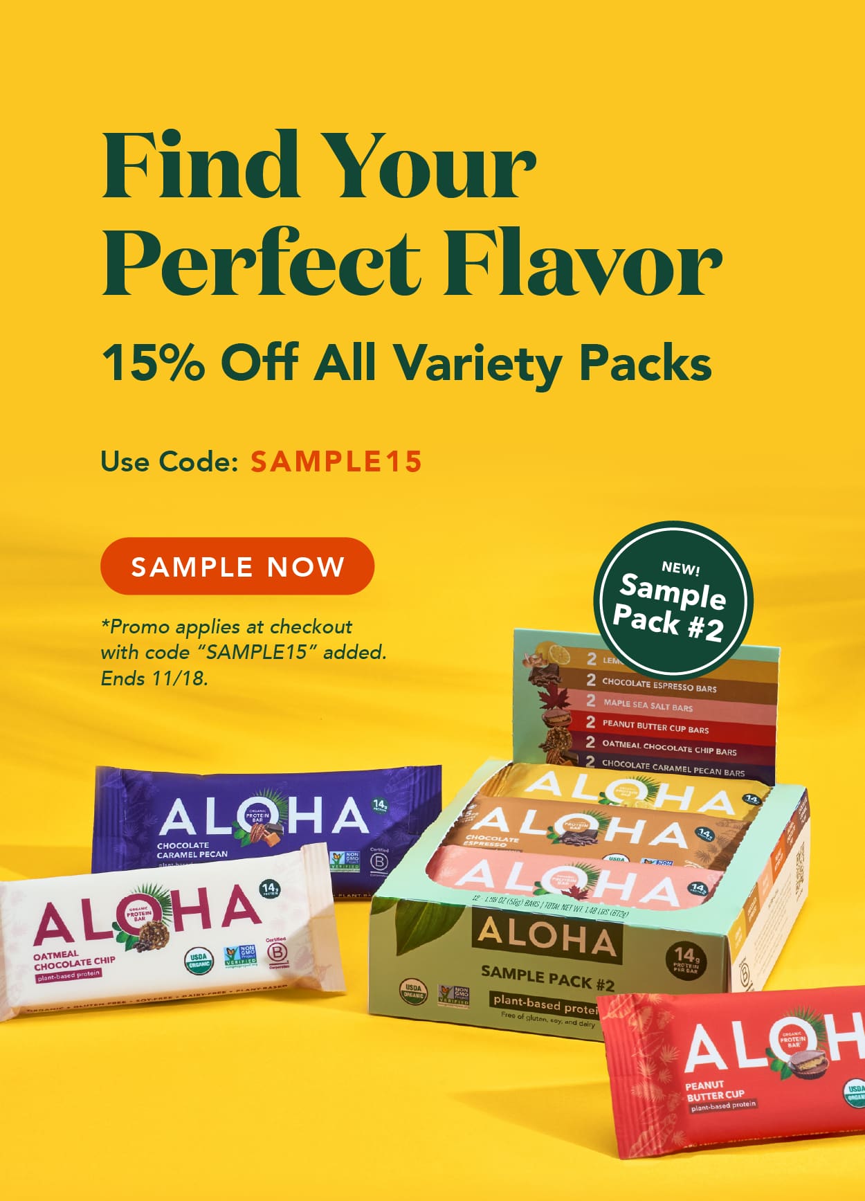 Get 15% off all variety packs with code SAMPLE15! Promo applies at checkout with code SAMPLE15 added. Ends 11/18