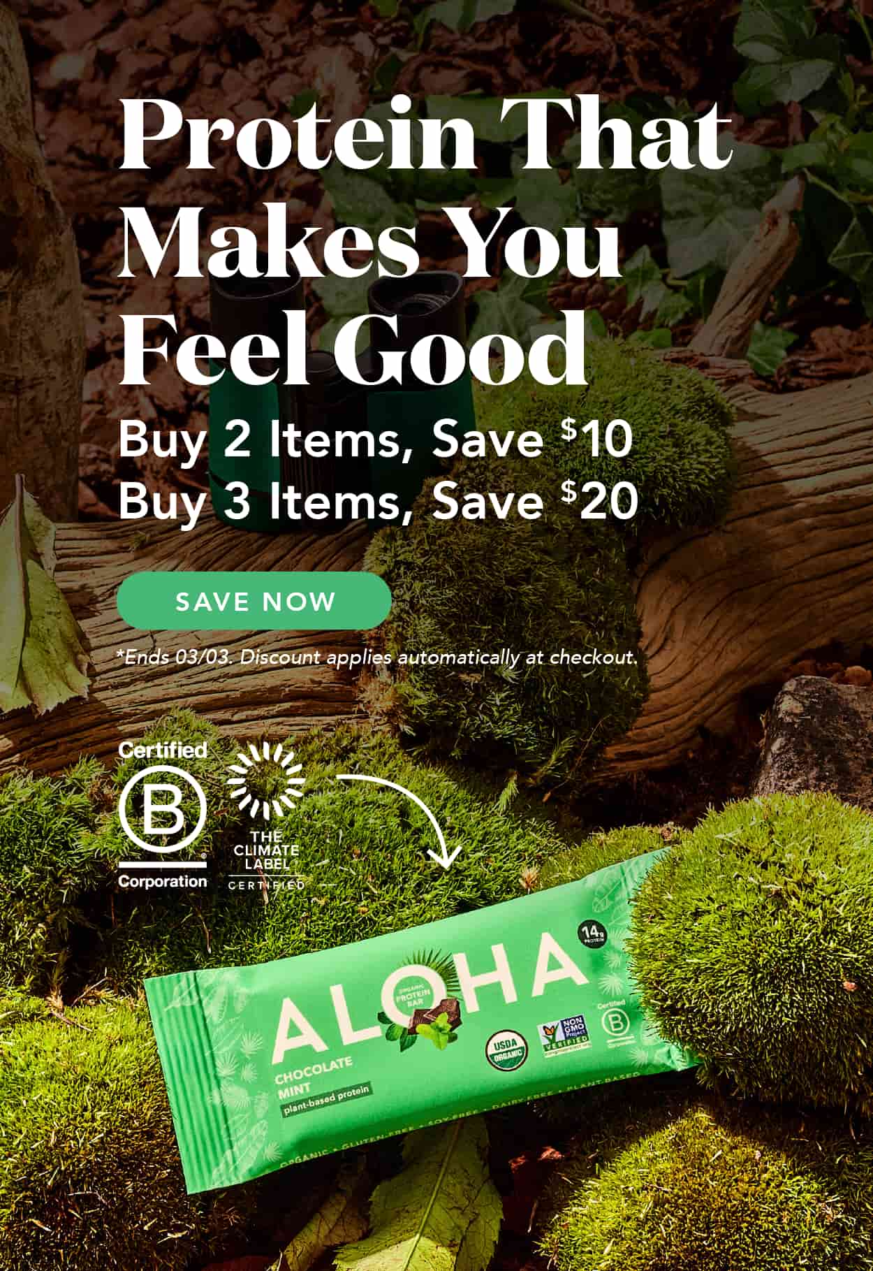 Protein that makes you feel good! Buy 2 items to save $10 or buy 3 items to save $20! Discount applies automatically at checkout. Ends 03/03