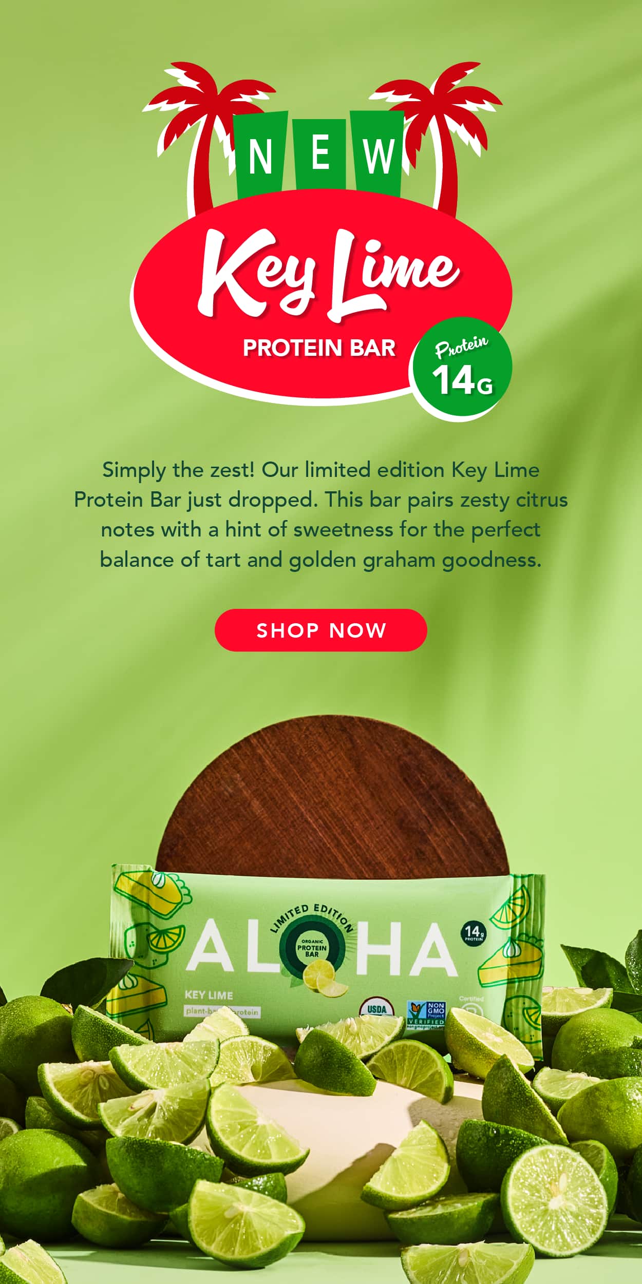 Simply the zest! Our limited edition Key Lime Protein Bar just dropped. This bar pairs zesty citrus notes with a hint of sweetness for the perfect balance of tart and golden graham goodness.