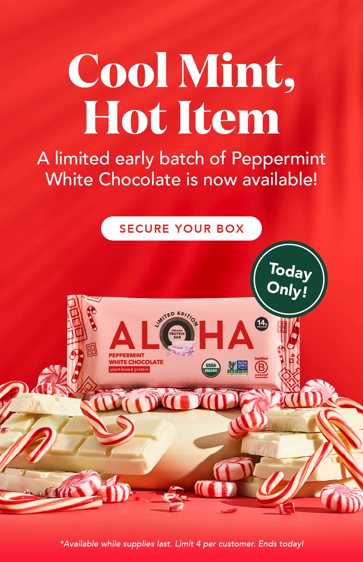 Cool mint, hot item. A limited early batch of Peppermint White Chocolate is now available! Secure your box now. Limit is 4 boxes per order