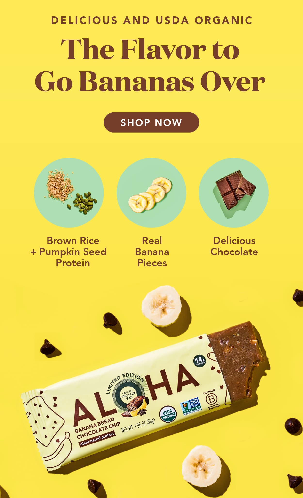 Delicious and USDA organic: The Flavor to Go Bananas Over! 