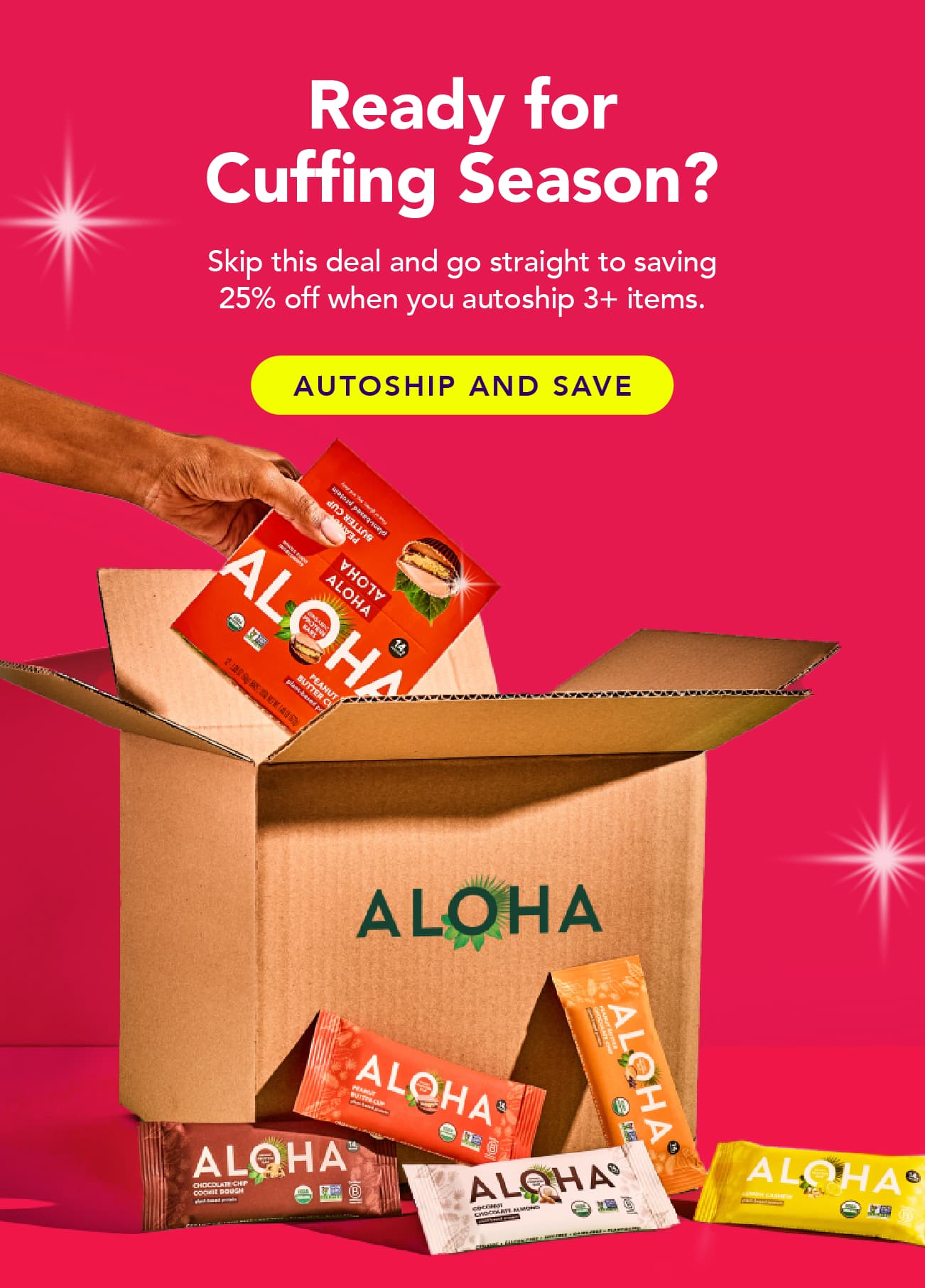 Skip this deal and go straight to saving 25% off when you autoship 3+ items