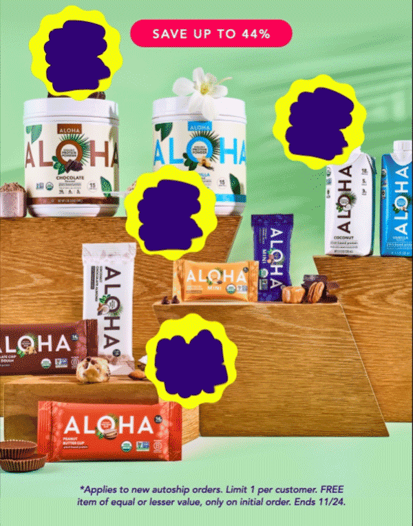 Save up to 44%! Applies to new autoship orders. Limit 1 per customer. FREE item of equal or lesser value, only on initial order. Ends 11/24