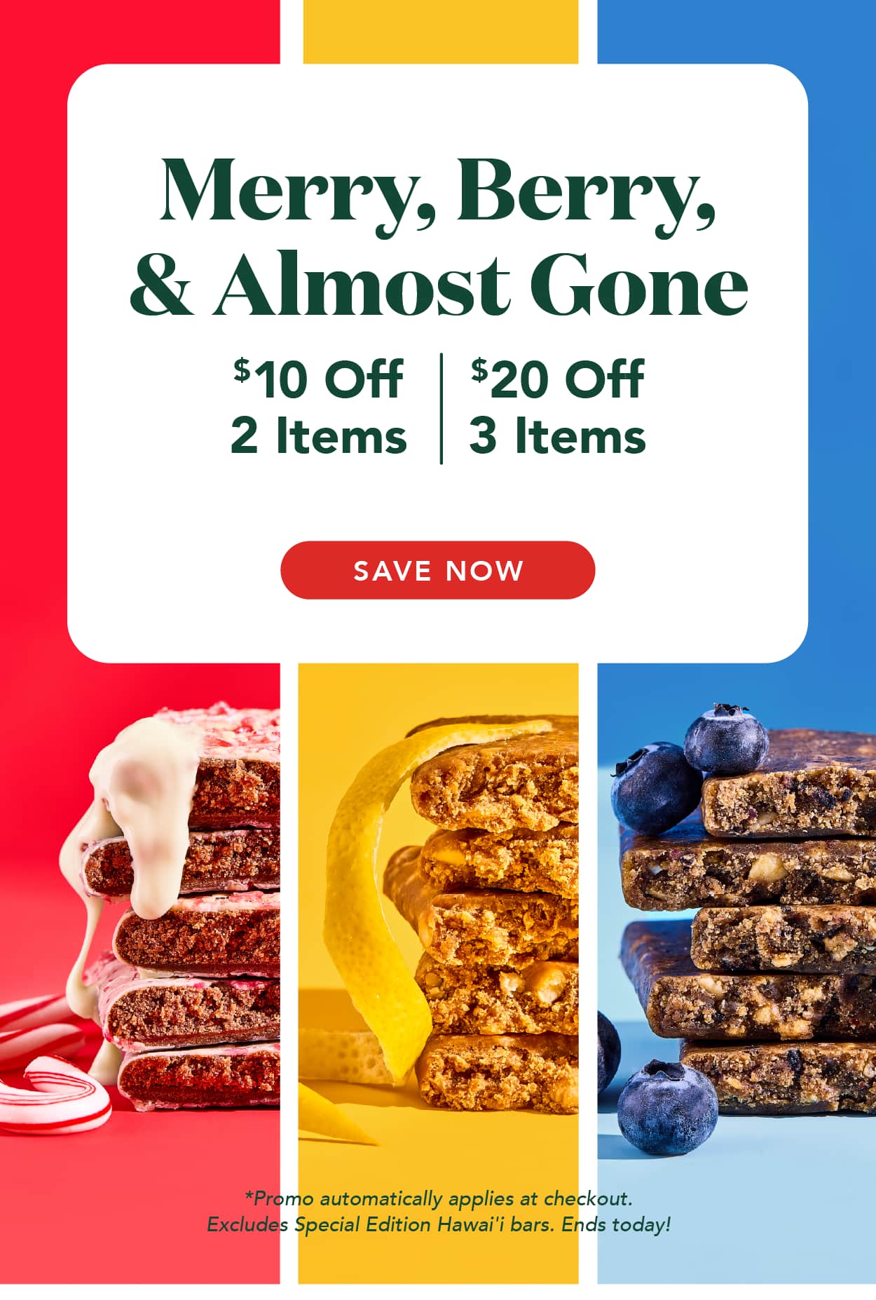 $10 off 2 items, or $20 off 3 items! Ends today!