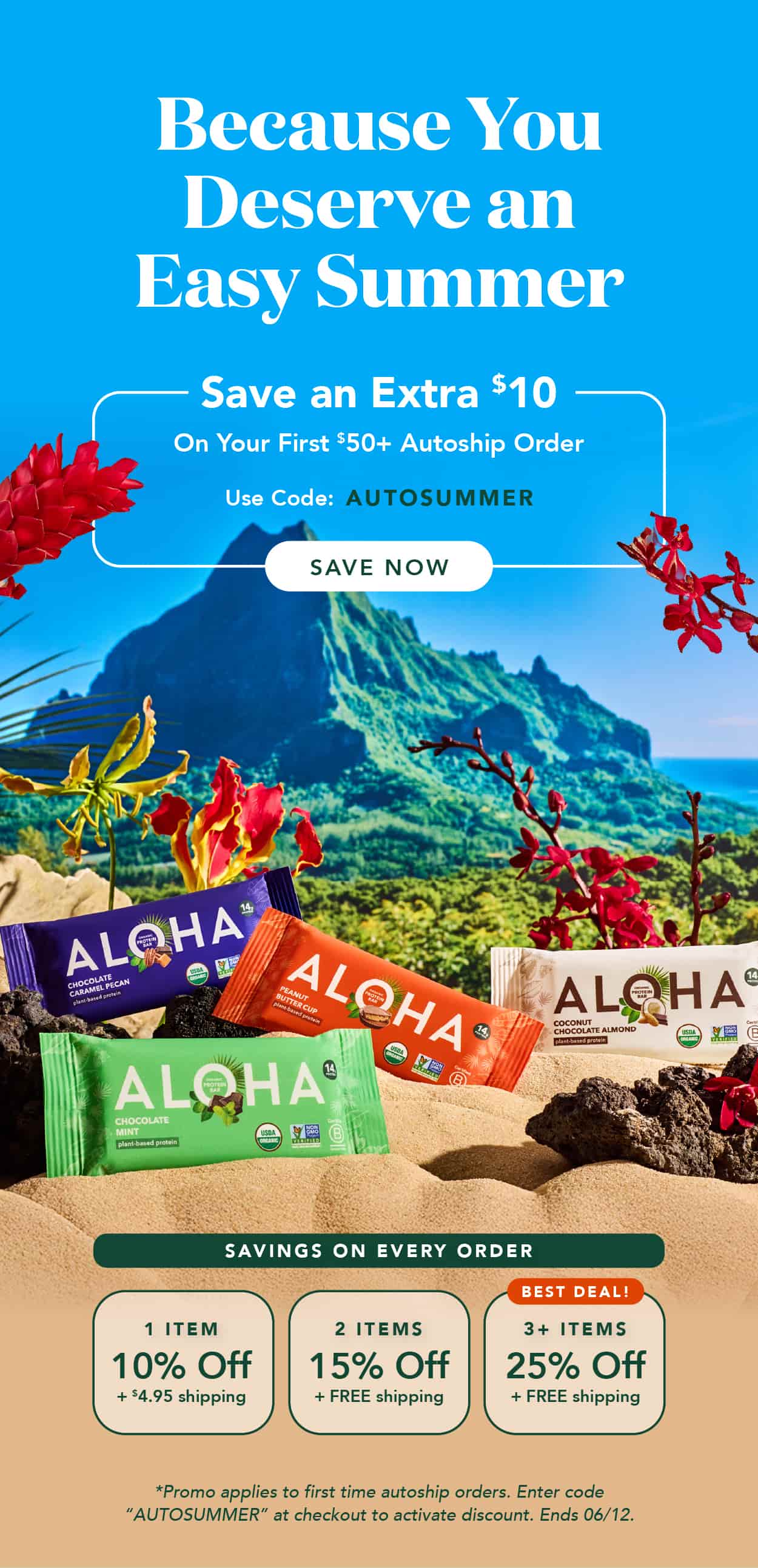 Save an extra $10 on your first $50+ autoship order with code AUTOSUMMER. Ends 06/12