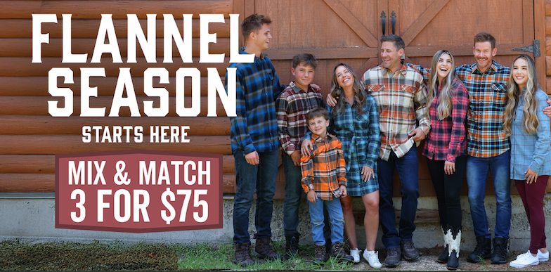 FLANNEL SEASON STARTS HERE | MIX & MATCH 3 FOR $75