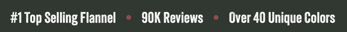 #1 Top Selling Flannel | 90k Reviews | Over 40 Unique Colors